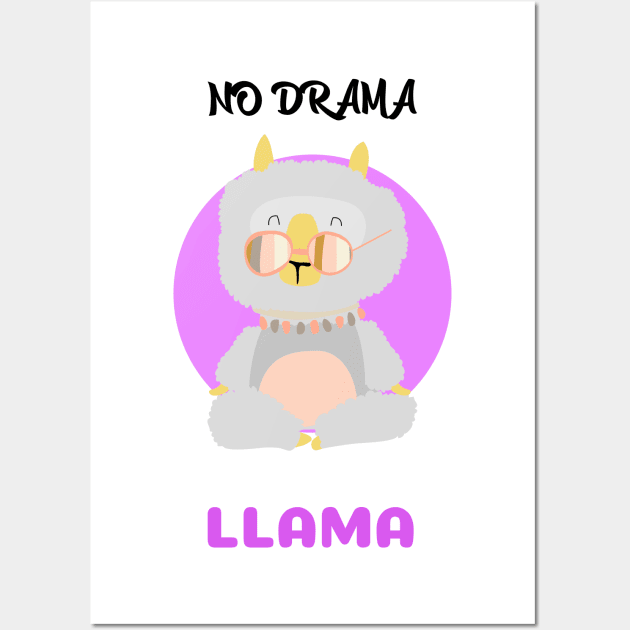 No drama llama Wall Art by Relaxing Positive Vibe